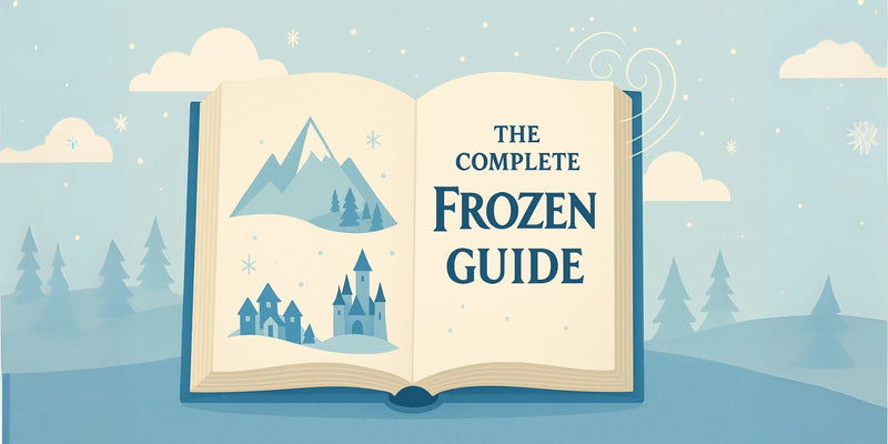 Frozen Explained: Characters, Story, Voices and the Magical World of Arendelle
