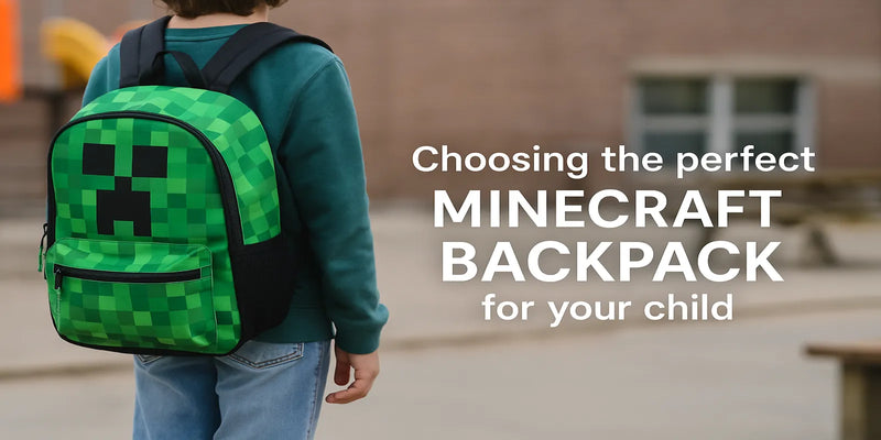 How to Choose the Right Minecraft Backpack for Your Child? Tips for Parents and Fans