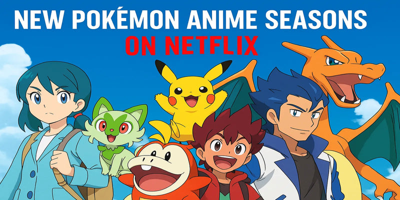 New Pokémon Anime Seasons on Netflix – What Fans Can Expect + the Best Merchandise
