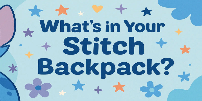 What to Pack in a Stitch Backpack? Smart Tips for School und Everyday Adventures
