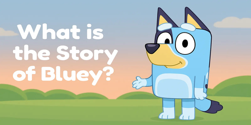 What Is the Story of Bluey? A Look at the Meaning Behind the Series